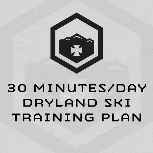 30 Minutes Per Day Dryland Ski Training Plan