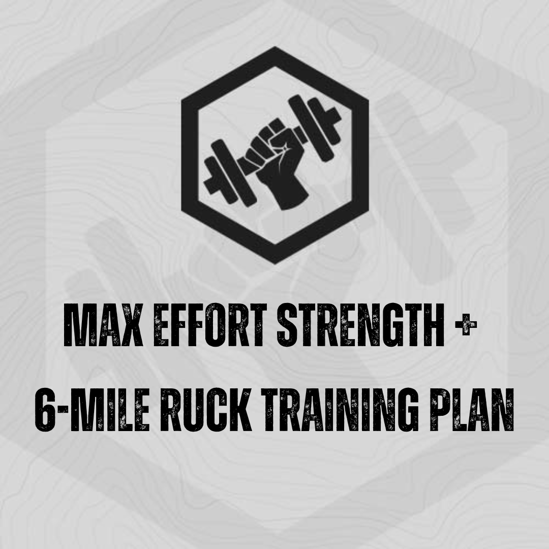 Max Effort Strength 6-Mile Ruck Training Plan - Main Image